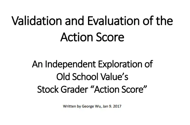 Action Score Stock Grader Validation and Test